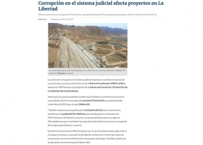 Corrupción en el sistema judicial afecta proyectos en La Libertad (Fuente: RPP)