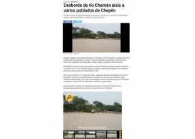 Desborde de río Chamán aisla a varios poblados de Chepén (Fuente: La Industria)