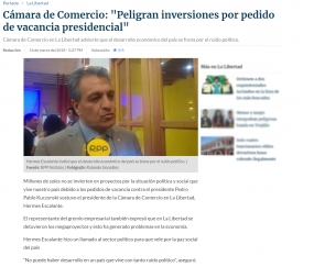 Cámara de Comercio: &quot;Peligran inversiones por pedido de vacancia presidencial&quot; (Fuente: RPP)