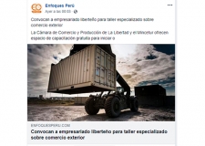 Convocan a empresariado liberteño para taller especializado sobre comercio exterior (Fuente: Enfoques Perú - Facebook)