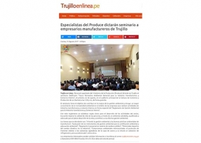 Especialistas del Produce dictarán seminario a empresarios manufactureros (Fuente: Trujillo en Línea)