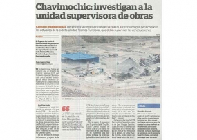 Chavimochic: investigan a la unidad supervisora de obras (Fuente: La Industria)