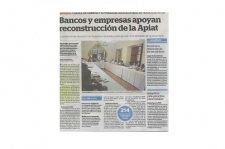 Bancos y empresas apoyan reconstrucción de la Apiat (Fuente: La Industria)
