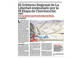 Gobierno Regional de La Libertad endeudado por la III Etapa de Chavimochic (Fuente: Correo)