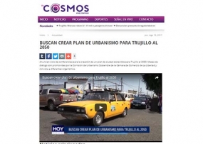 Buscan crear plan de urbanismo para Trujillo al 2050 (Fuente: Tv Cosmos)